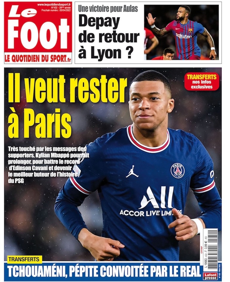 Mbappé, Tchouaméni, Depay et leur avenir, sont dans Le Foot
