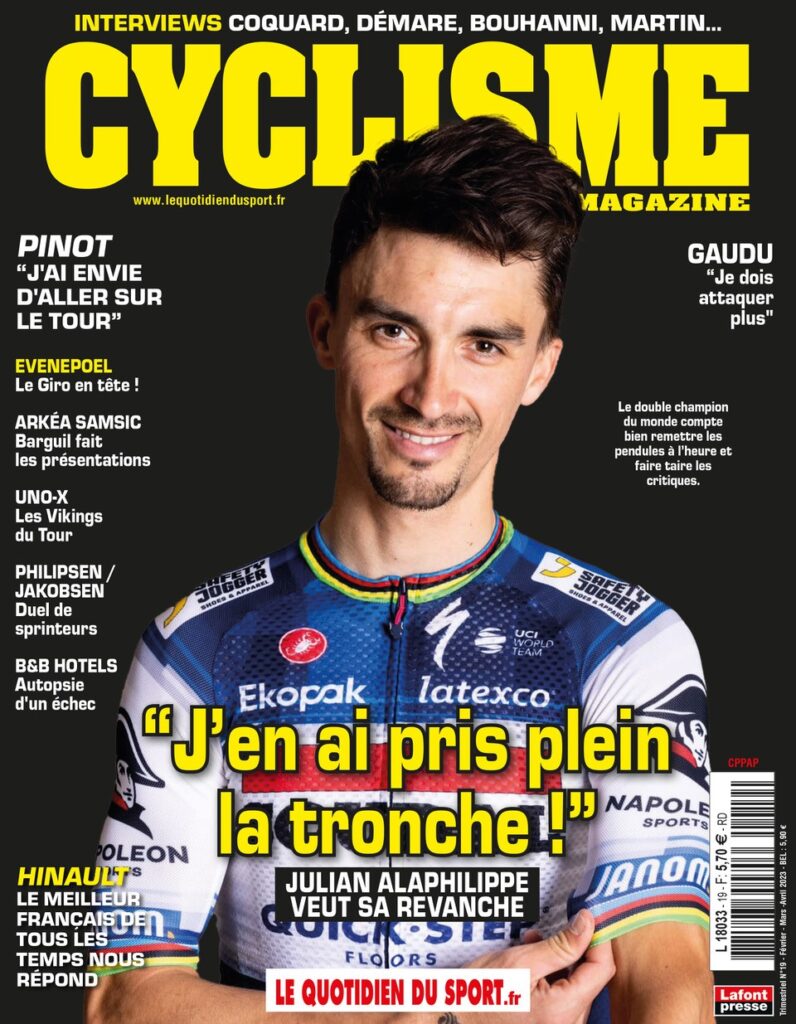 Julian Alaphilippe veut sa revanche, il dit tout dans CYCLISME MAGAZINE